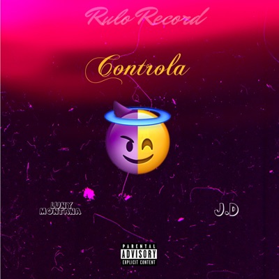Controla (feat. J.D) - Single