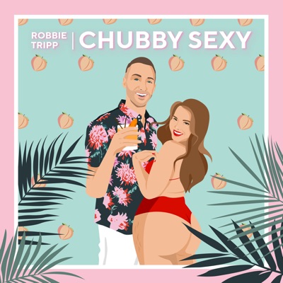 Sexy and Chubby DA