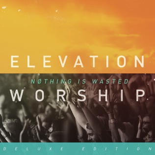 Elevation Worship We're Not Alone