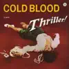 Cold Blood - Kissing My Love