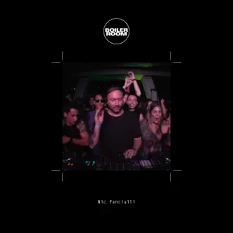 Boiler Room: Nic Fanciulli in Mexico City, Apr 26, 2018 (DJ Mix) by Nic Fanciulli album reviews, ratings, credits