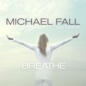 Breathe (feat. ONIVA) - Single