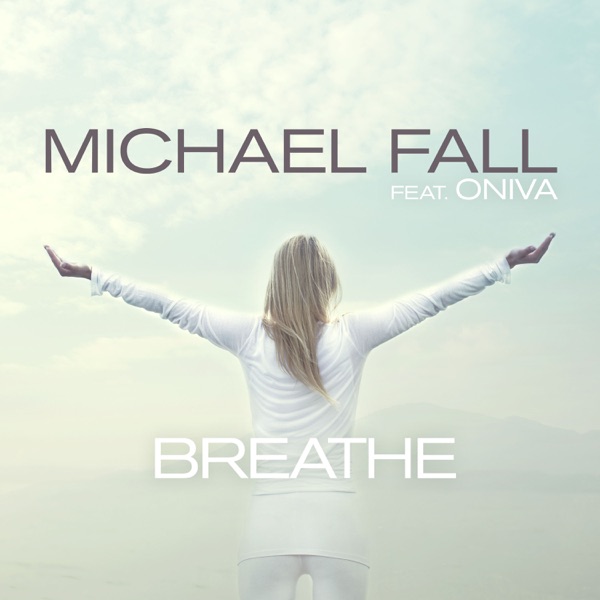 Breathe (feat. ONIVA) - Single