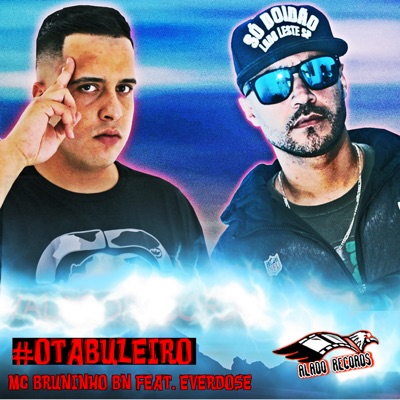 O Tabuleiro (feat. Everdose) - Single