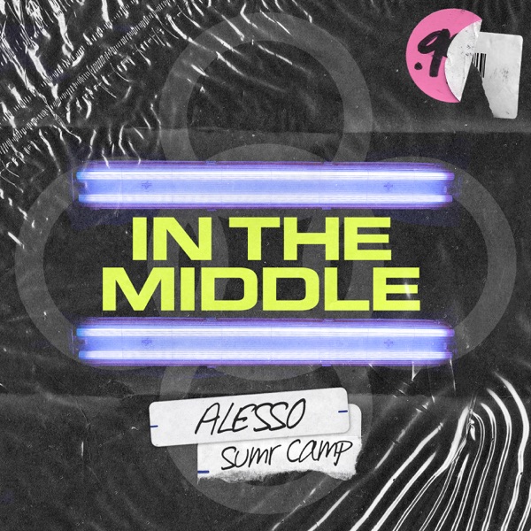 In the Middle - Single - Alesso & SUMR CAMP