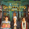 The Darjeeling Limited (Original Soundtrack) - Multi-interprètes