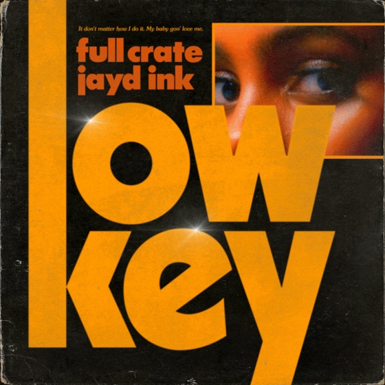 Cover artwork for LowKey (feat. Jayd Ink)