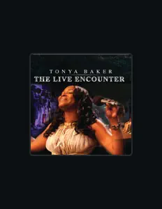 Listen to Tonya Baker, watch music videos, read bio, see tour dates & more!