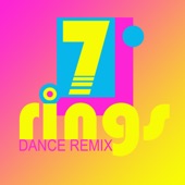7 Rings (Extended Dance Remix) artwork