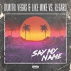 Say My Name (Extended Version) - Single