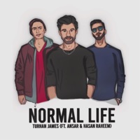 Normal Life - Single - Turhan James, Ansar. & Hasan Raheem