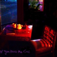 If You Have the Time - Single - Tyler MacGregor & Alice May