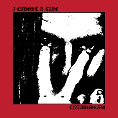 I Caught a Case - EP