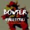 Bowser (Freestyle) - The Kevin Bennett lyrics