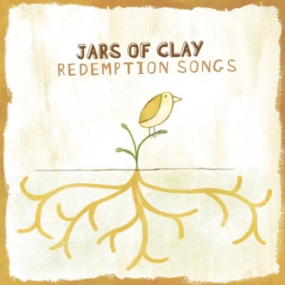 Jars of Clay Let Us Love and Sing and Wonder