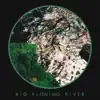 Kinsun - Big Flowing River