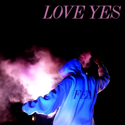 Love Yes - Single