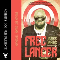 Jack Bloodfist: Freelancer (Unabridged)