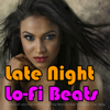 Late Night LoFi Beats - LoFi Music DEA Channel, Lounge Music Café DEA Channel & LoFi Hip-Hop & Jazz Beats DEA Channel