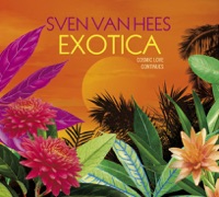 Exotica - Sven van Hees