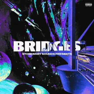 Bridges by Stonebaby Sounds album reviews, ratings, credits
