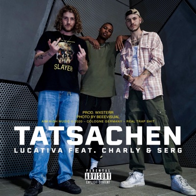 Tatsachen (feat. Charly & SERG) - Single