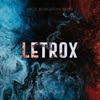 Letrox (feat. KopfChaot) - Single