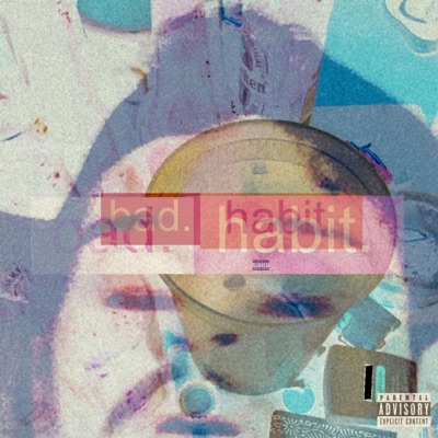 Bad. Habit. - EP