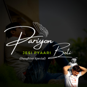 Pariyon Jesi Pyaari Beti (Daughter Special) - Vicky D Parekh