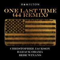 One Last Time (44 Remix) - Single - Christopher Jackson, Barack Obama & BeBe Winans