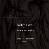Calibre - Badder
