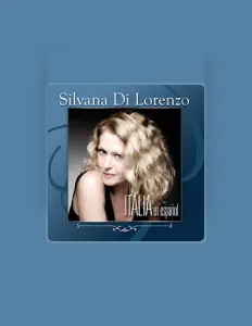 Listen to Silvana di Lorenzo, watch music videos, read bio, see tour dates & more!