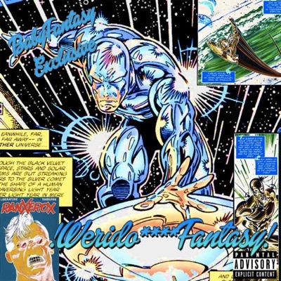 Weirdo Fantasy! - EP