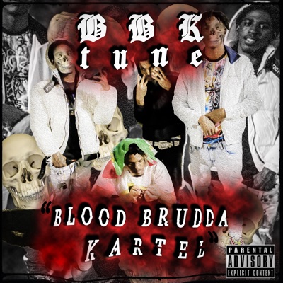 Blood Brudda Kartel - EP
