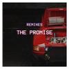 The Promise (Remixes) - EP