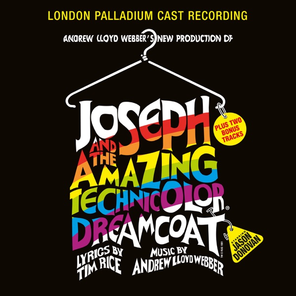 Joseph and the Amazing Technicolor Dreamcoat (London Palladium Cast Recording) - Andrew Lloyd Webber & Tim Rice