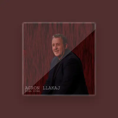 Poslechněte si interpreta Agron Llakaj, sledujte hudební videa, přečtěte si životopis, podívejte se na data turné a další informace.