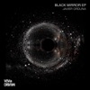 Black Mirror - EP