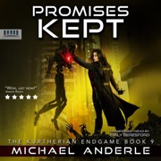 Promises Kept: The Kurtherian Endgame, Book 9 (Unabridged) - Michael Anderle