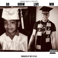 Go Grow Live Win - Single - JordanL