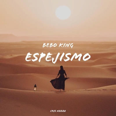 Espejismo (feat. Bebo King) - Single