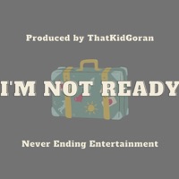 I'm. Not. Ready. - Single - AIR