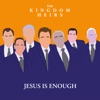 Jesus is Enough