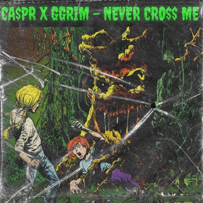 NEVER CROSS ME (feat. Ggrim)