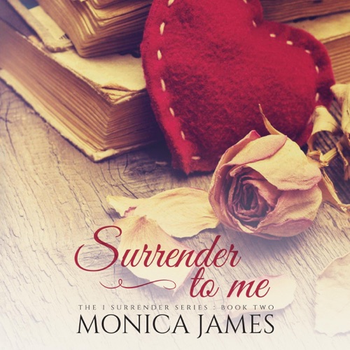 Surrender to Me: I Surrender, Book 2 (Unabridged) cover