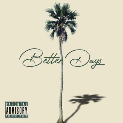 Better Days - Single