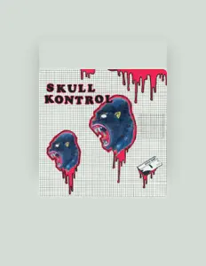 Dengarkan Skull Kontrol, tonton video musik, baca bio, lihat tanggal tur & lainnya!