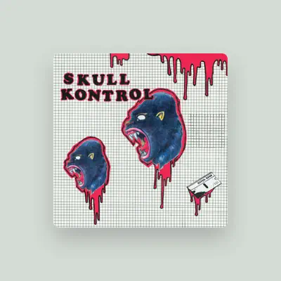 Listen to Skull Kontrol, watch music videos, read bio, see tour dates & more!