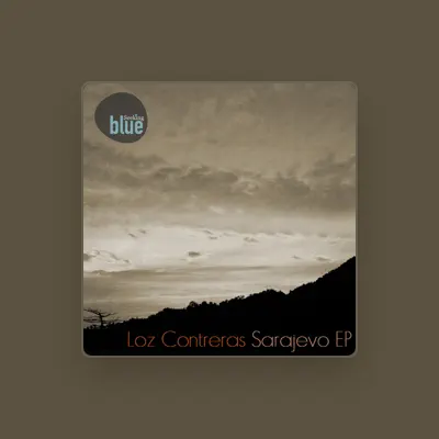 Listen to Loz Contreras, watch music videos, read bio, see tour dates & more!