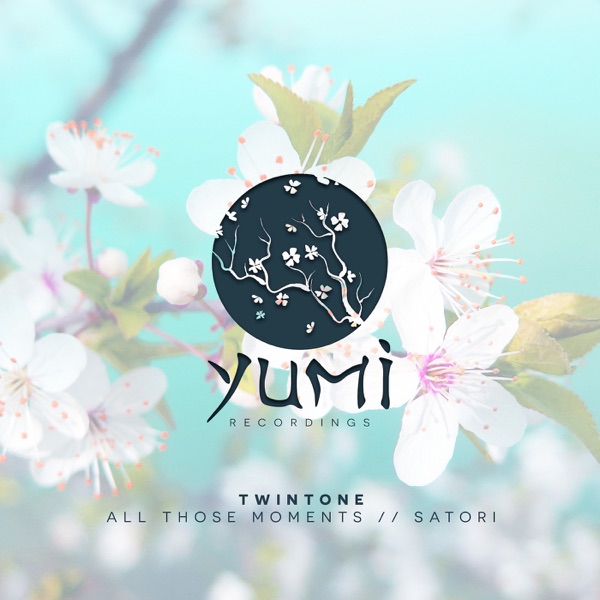 All Those Moments / Satori - Single